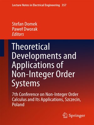cover image of Theoretical Developments and Applications of Non-Integer Order Systems